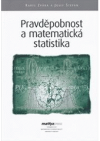 Pravděpodobnost a matematická statistika