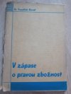 V zápase o pravou zbožnost
