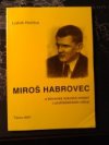 Miroš Habrovec a tišnovská sokolská mládež v protifašistickém odboji