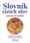 Slovník cizích slov pro nové století