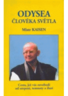 Odysea člověka světla