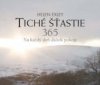 Tiché šťastie 365