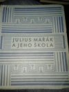 Julius Mařák a jeho škola