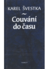 Couvání do času