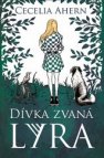 Dívka zvaná Lyra