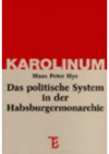 Das politische System in der Habsburgermonarchie