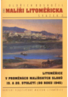 Litoměřice v proměnách malířských slohů 19. a 20. století (do roku 1945)
