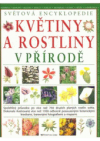 Květiny a rostliny v přírodě