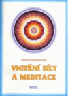 Vnitřní síly a meditace