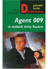 Agent 009 ve službách slečny Koulové