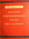 Poučení norimberského soudu pro Slovany