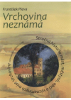 Vrchovina neznámá