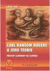 Carl Ransom Rogers a jeho teorie