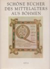 Schöne Bücher des Mittelalters aus Böhmen