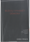 Budou vyhánět démony