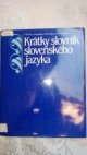Krátky slovník slovenského jazyka