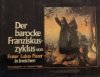 Der barocke Franziskus-zyklus von Frater Lukas Plazer in Innichen
