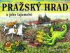Prague Castle and its secrets