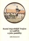 Kostel Nejsvětější Trojice ve Lnářích a jeho památky