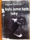 Byly jsme tam taky