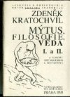 Mýtus, filozofie, věda I. a II.