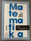 Matematika pro gymnázia