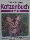 Das große Katzenbuch in Farbe