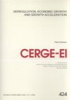 Deregulation, economic growth and growth acceleration
