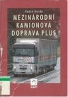 Mezinárodní kamionová doprava Plus