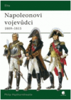 Napoleonovi vojevůdci 1809-1815