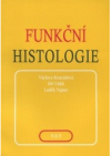 Funkční histologie