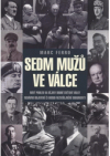 Sedm mužů ve válce 1918-1945