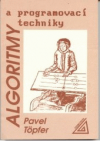 Algoritmy a programovací techniky