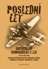 Poslední let amerického bombardéru č. 118