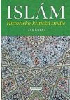 Islám:  Historicko-kritická studie
