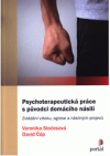 Psychoterapeutická práce s původci domácího násilí 