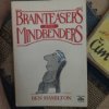 Brainteasers and mindnenders