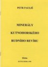 Minerály kutnohorského rudního revíru