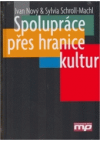 Spolupráce přes hranice kultur