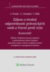 Zákon o trestní odpovědnosti právnických osob a řízení proti nim Komentář