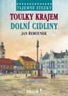 Toulky krajem dolní Cidliny