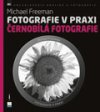 Fotografie v praxi