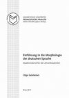 Einführung in die Morphologie der deutschen Sprache