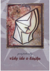 Vždy ide o lásku