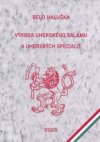 Výroba uherského salámu a uherských specialit