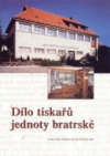 Dílo tiskařů Jednoty bratrské