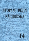 Stopami dějin Náchodska