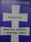 Modlitba Ježíšova a modlitba srdce - hesychasmus