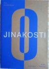 O jinakosti