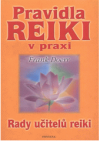 Pravidla reiki v praxi